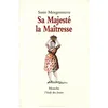 TASCHEN Sa Majesté La Maîtresse vendu par Fnac