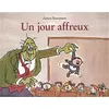 Ecole Des Loisirs Un jour affreux vendu par Fnac
