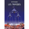 Les Tripodes John Christopher vendu par Fnac
