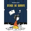 Stage de survie Christine Avel (Auteur) vendu par Fnac