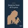 Ecole Des Loisirs Jusqu'au bout de la peur vendu par Fnac