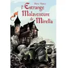 Ecole Des Loisirs L'estrange malaventure de mirella vendu par Fnac