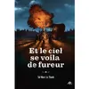 Ecole Des Loisirs Et le ciel se voila de fureur vendu par Fnac