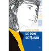 Ecole Des Loisirs Le don de Marin Ingrid Thobois (Auteur), Carine Brancowitz (Conception couverture ou illustration) vendu par Fnac
