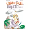 Fleurus Chair de poule, enquête et prises de bec vendu par Fnac