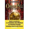 Albin Michel Oscar Pill Tome 2 - Les Deux Royaumes vendu par Fnac