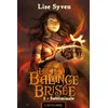 Castelmore La Balance brisée T1 Subliminale : La Balance brisée - Lise Syven vendu par Fnac