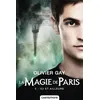 Castelmore La Magie de Paris, T3 : Ici et ailleurs vendu par Fnac