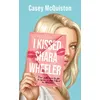 Lumen I Kissed Shara Wheeler vendu par Fnac