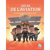 Quelle Histoire Les As de l'Aviation vendu par Fnac