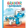 Le Lombard Jeunesse Grandir avec les Schtroumpfs - Tome 5 - Le Schtroumpf qui trouvait tout injuste vendu par Fnac