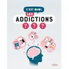 Milan Eds C'est quoi, les addictions ? vendu par Fnac