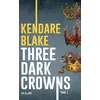 Leha Eds Three dark crowns vendu par Fnac