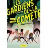 Rageot Les gardiens de la comète - L'attaque des pilleurs vendu par Fnac