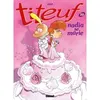 Glénat Zep, Pt.10 : Nadia se marie; Tanja heiratet, französische AusgabeTiteuf, tome 10 : Nadia se marie vendu par Fnac