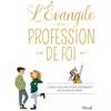Mame L'Évangile de ma profession de Foi vendu par Fnac