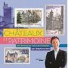 Le Cherche-Midi Châteaux et patrimoine - Des timbres au coeur de l'histoire par Stéphane Bern vendu par Fnac
