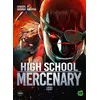 Michel Lafon High School Mercenary - Tome 3 vendu par Fnac