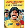 Dupuis Michel Vaillant Tome 51 - Le Caïd De Francorchamps vendu par Fnac