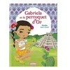 Play Bac Eds Minimiki - Gabriela et le perroquet d'Or - Tome 23 (Jeunesse) vendu par Fnac