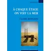 Espaces 34 A Chaque Étage On Voit La Mer - Petite Mythologie À Dire Tout Fort Pour Comédiens Et Marionnettes vendu par Fnac