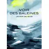 Rackham Voir Des Baleines vendu par Fnac