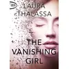 Michel Lafon Poche The Vanishing girl vendu par Fnac