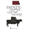 Au diable vauvert Sainte-Croix-les-Vaches vendu par Fnac