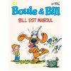 Dupuis Boule & Bill Tome 21 - Bill Est Maboul vendu par Fnac