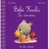 Bébé Koala. Le doudou Nadia Berkane, Alexis Nesme vendu par Recyclivre