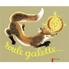 Roule Galette... (album cartonné) (Jeunesse) vendu par Recyclivre
