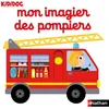 Nathan Mon imagier des pompiers Nathalie Choux vendu par Recyclivre