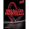 Casterman Hanté - Vacances mortelles broché vendu par Recyclivre