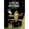 Casterman Le bois des mystères. Vol. 1. Les enfants-hiboux corcal vendu par Recyclivre