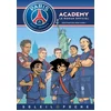 Soleil Paris Saint-Germain Academy - Destination New York ! vendu par Recyclivre