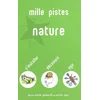 Presses D'ile-De-France Mille pistes nature vendu par Recyclivre