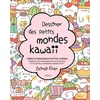 Vigot Dessiner des petits mondes kawaii vendu par Recyclivre