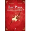 De Boeck Supérieur Harry Potter, science ou sorcellerie ? vendu par Recyclivre