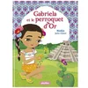 Play Bac Eds Minimiki - Gabriela et le perroquet d'Or - Tome 23 (Jeunesse) vendu par Recyclivre