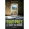 FLAMMARION Tout près, le bout du monde Maud Lethielleux neuf vendu par Fnac