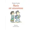 Ecole Des Loisirs Marie est amoureuse neuf vendu par Fnac
