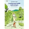 Ecole Des Loisirs Le Prince Qui Voulait Rester Propre neuf vendu par Fnac