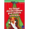 Retz Eds Roi fatigué cherche royaume pour vacances neuf vendu par Fnac