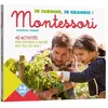 Play Bac Eds Je jardine, je grandis avec Montessori neuf vendu par Fnac