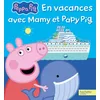 Hachette Jeunesse Peppa Pig - En vacances avec Mamy et Papy Pig cartonné vendu par momox