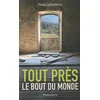 FLAMMARION Tout près, le bout du monde Maud Lethielleux vendu par momox