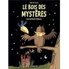 Casterman Le bois des mystères. Vol. 1. Les enfants-hiboux corcal vendu par momox
