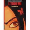 Casterman L'ennemi. Vol. 1. Les mouches Alberto Pagliaro, Cosimo Lorenzo Pancini, Thierry Robberecht vendu par momox