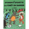 Le Lombard Eds Sylvain et Sylvette - Tome 15 - La Forêt en danger vendu par momox
