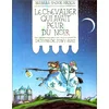 TASCHEN Le chevalier qui avait peur du noir Barbara Shook Hazen, Tony Ross vendu par momox